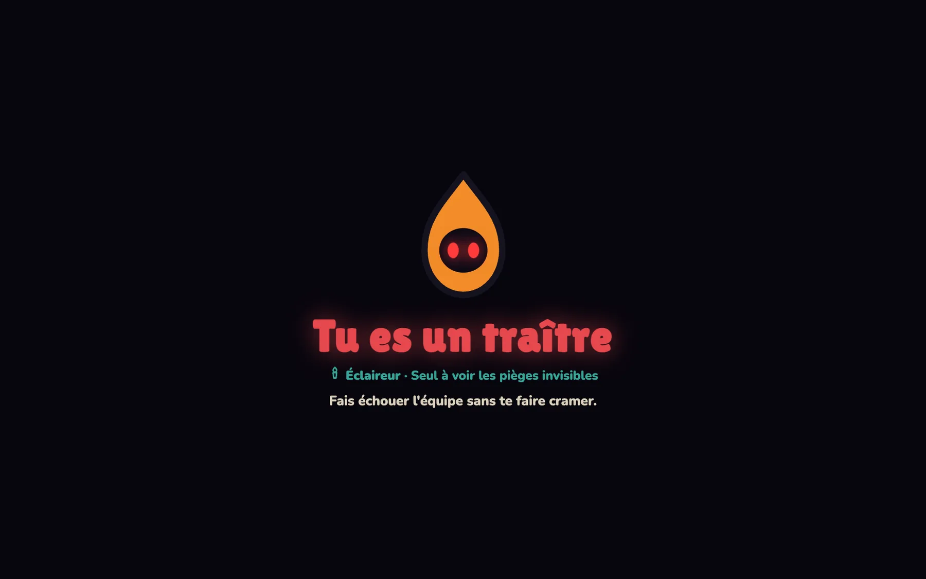 L'écran qui annonce au joueur qu'il est un traître